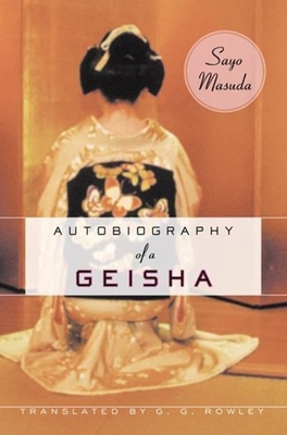 Autobiography of a Geisha - Sayo Masuda