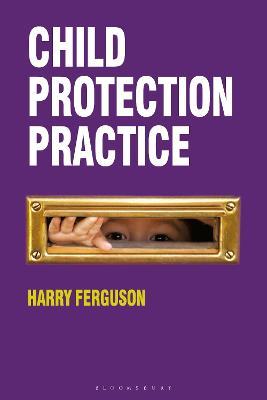 Child Protection Practice - Harry Ferguson