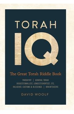 Coperta cărții 'Torah IQ: The Great Torah Riddle Book - David Woolf'