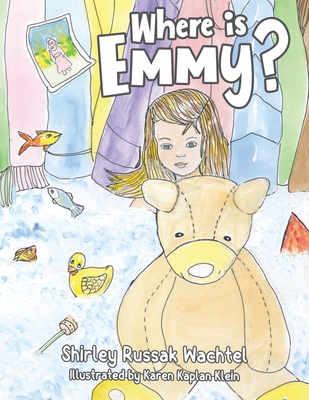 Where is Emmy? - Shirley Russak Wachtel