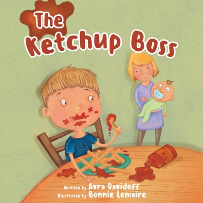 The Ketchup Boss - Avra Davidoff