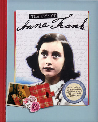 The Life of Anne Frank - Kay Woodward