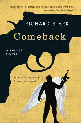 Comeback: A Parker Novel - Richard Stark