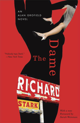 The Dame: An Alan Grofield Novel - Richard Stark