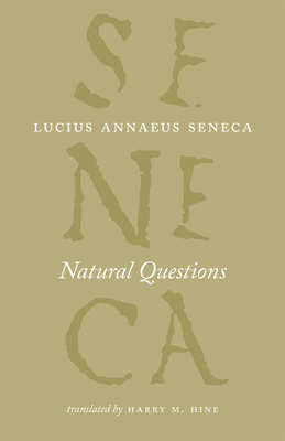 Natural Questions - Lucius Annaeus Seneca