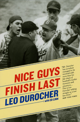 Nice Guys Finish Last - Leo Durocher