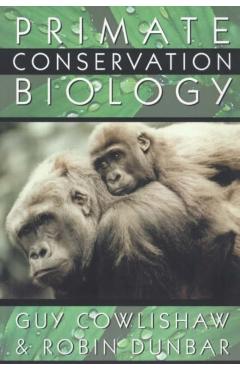 Coperta cărții 'Primate Conservation Biology - Guy Cowlishaw'
