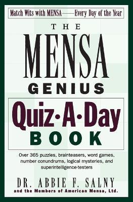 The Mensa Genius Quiz-A-Day Book - Abbie F. Salny