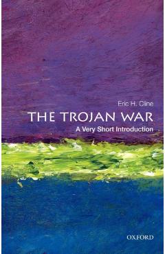 The Trojan War - Eric H. Cline