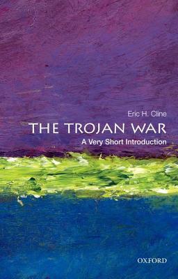 The Trojan War - Eric H. Cline
