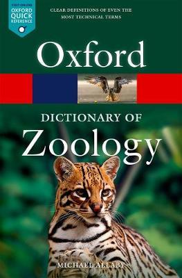 Oxford Dictionary of Zoology - Michael Allaby