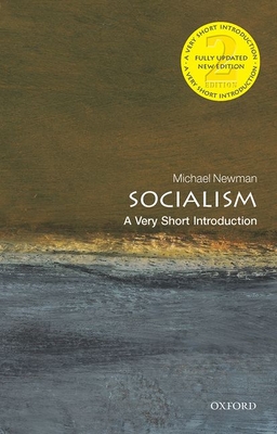 Socialism: A Very Short Introduction - Michael Newman