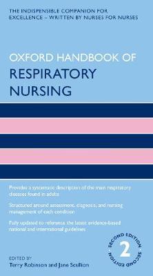 Oxford Handbook of Respiratory Nursing - Terry Robinson