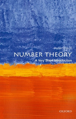Number Theory: A Very Short Introduction - Robin Wilson