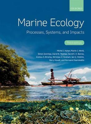 Marine Ecology: Processes, Systems, and Impacts - Michel J. Kaiser