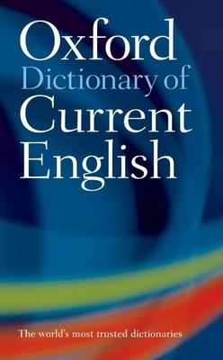 Oxford Dictionary of Current English - Oxford University Press