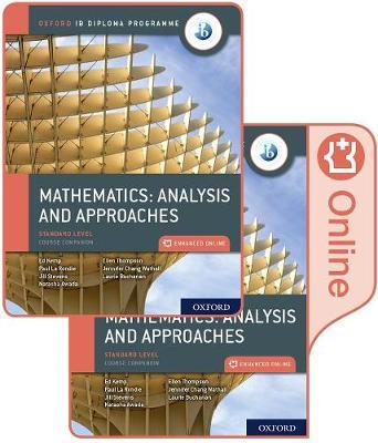Oxford Ib Diploma Programme Ib Mathematics: Analysis and Approaches, Standard Level, Print and Enhanced Online Course Book Pack [With Access Code] - Paul La Rondie