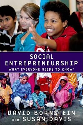 Social Entrepreneurship: What Everyone Needs to Know(r) - David Bornstein