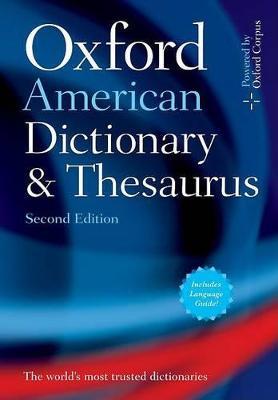 Oxford American Dictionary & Thesaurus, 2e - Oxford Languages