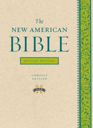 New American Bible-NABRE - Confraternity Of Christian Doctrine
