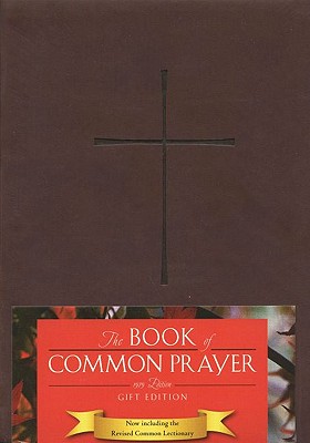 The Book of Common Prayer - Episcopal Church