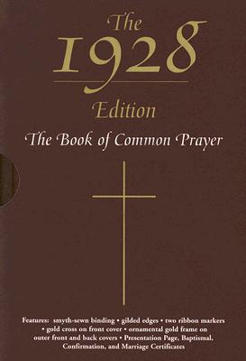The 1928 Book of Common Prayer - Oxford University Press