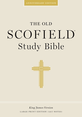Old Scofield Study Bible-KJV-Large Print - John R. Kohlenberger