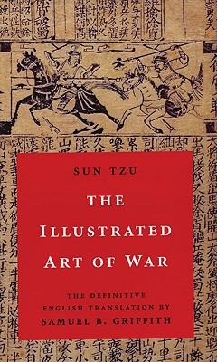 The Illustrated Art of War - Sun Tzu