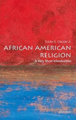 African American Religion - Eddie S. Glaude Jr