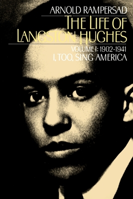 The Life of Langston Hughes - Arnold Rampersad