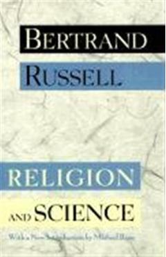 Religion and Science - Bertrand Russell