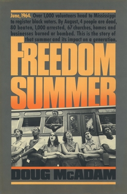 Freedom Summer - Doug Mcadam
