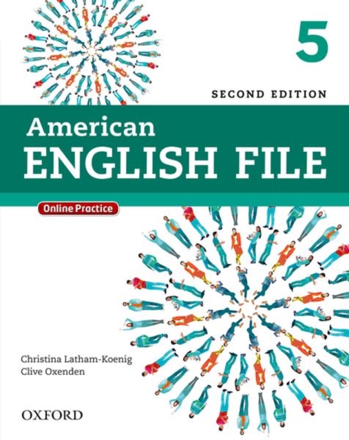 American English File Second Edition: Level 5 Student Book: With Online Practice - Christina Latham-koenig