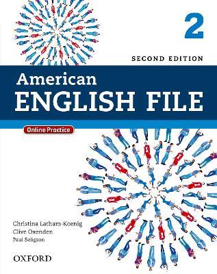 American English File 2e 2 Studentbook: With Online Practice - Christina Latham-koenig