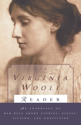 Virginia Woolf Reader - Virginia Woolf