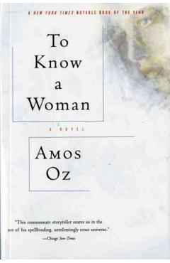 Coperta cărții 'To Know a Woman - Amos Oz'
