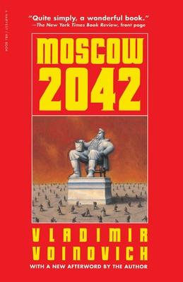Moscow - 2042 - Vladimir Voinovich