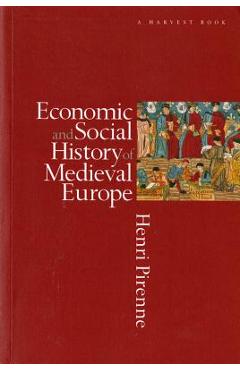 Poza produsului Economic & Social Hist Medieal Eur Pa - Henri Pirenne