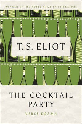 The Cocktail Party - T. S. Eliot