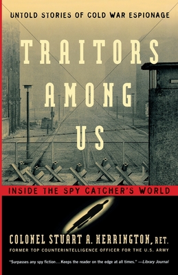 Traitors Among Us - Stuart A. Herrington