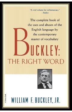 Poza produsului Buckley: The Right Word - William F. Buckley