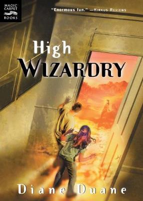 High Wizardry - Diane Duane