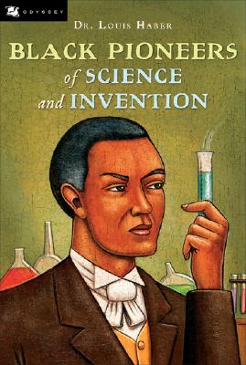 Black Pioneers of Science and Invention - Louis Haber