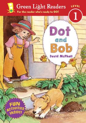 Dot and Bob - David Mcphail