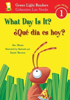 �qu� D�a Es Hoy?/What Day Is It? - Alex Moran