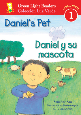 Coperta cărții 'Daniel's Pet/Daniel Y Su Mascota - Alma Flor Ada'