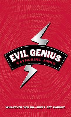 Evil Genius - Catherine Jinks