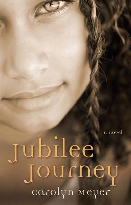 Jubilee Journey - Carolyn Meyer