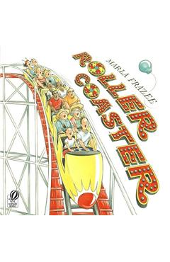 Roller Coaster - Marla Frazee