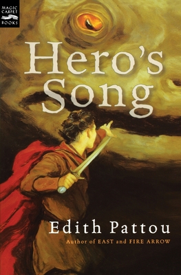 Hero's Song: The First Song of Eirren - Edith Pattou